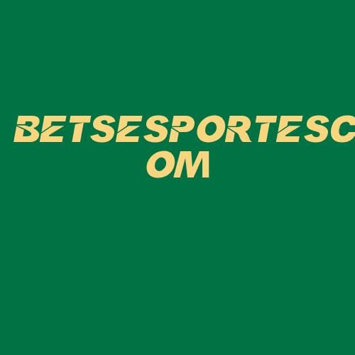 Logo da BETSESPORTESCOM