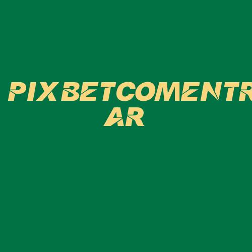 Logo da PIXBETCOMENTRAR